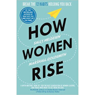 HOW WOMEN RISE
