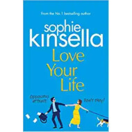 LOVE YOUR LIFE
