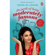 The Perils of Being Moderately Famous (English, Paperback, Ali Khan Soha)